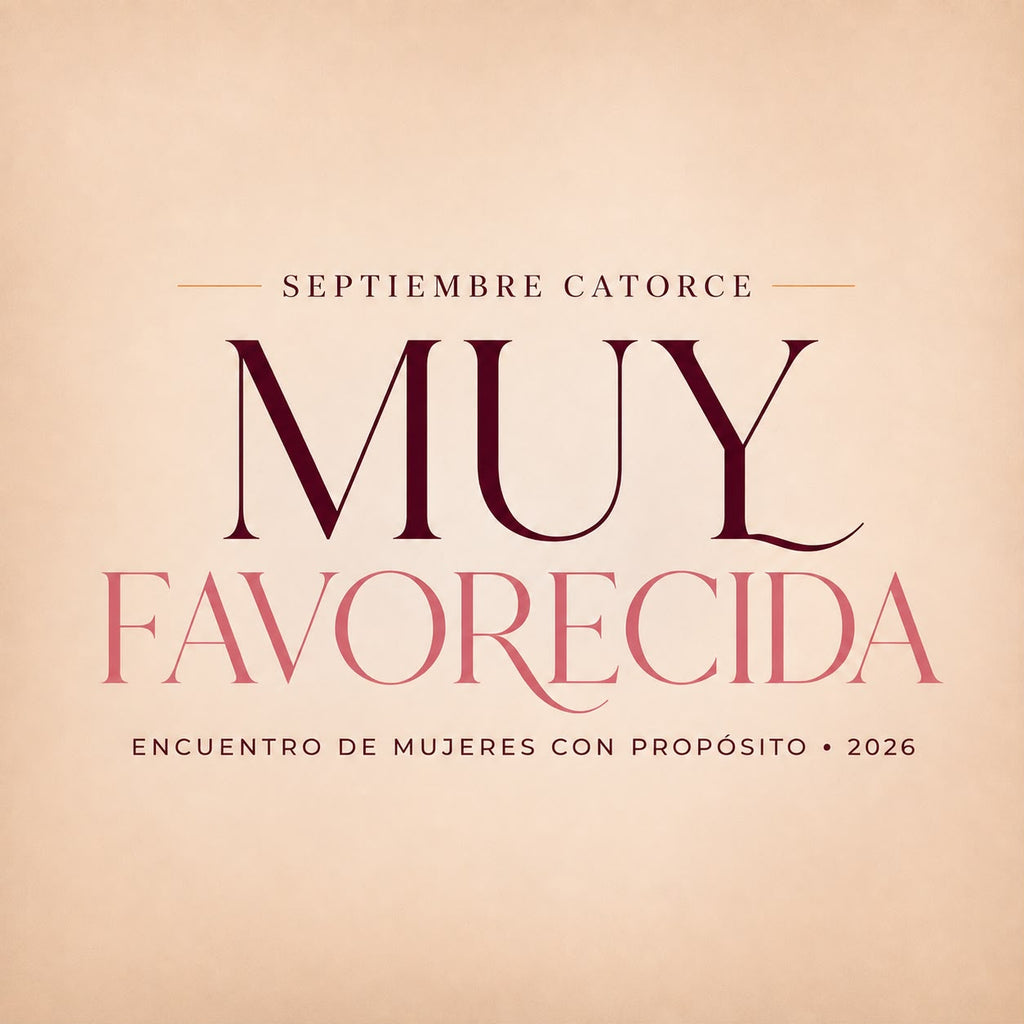 Muy Favorecida | Encuentro de mujeres con propósito